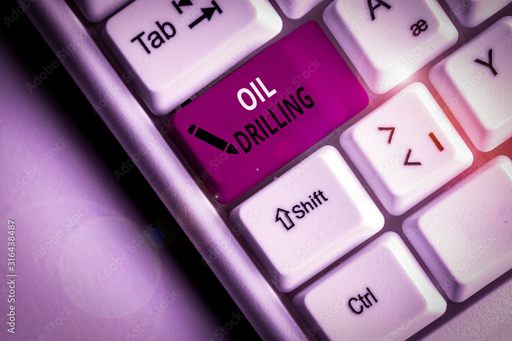Poster handwriting text oil drilling. conceptual photo involves the drilling and pumping of oil from underg