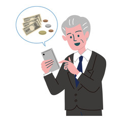シニア　男性　スーツ  スマートフォン　お金