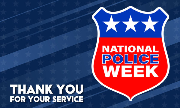 National Police Week. Celebrated in the United States in May. Police Officers Honor and Memorial Day. Poster, card, banner, background design. V