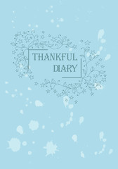 Obraz na płótnie Canvas Thankful diary blue cover curly ornate vector