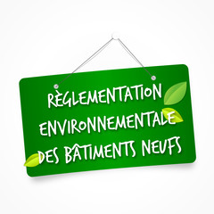 	 RE2020 réglementation environnementale des bâtiments neufs