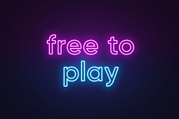 Neon text Free to play, purple and blue color. Business model in video games industry with main content without paying