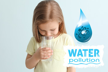 Little girl drinking water and drawn drop with microbes on light background. Problem of pollution