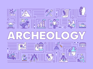 Archeology word concepts banner. Study of history on fossil finds. History and paleontology. Infographics with linear icons on lilac background. Isolated typography. Vector outline illustration © IMG visuals icons