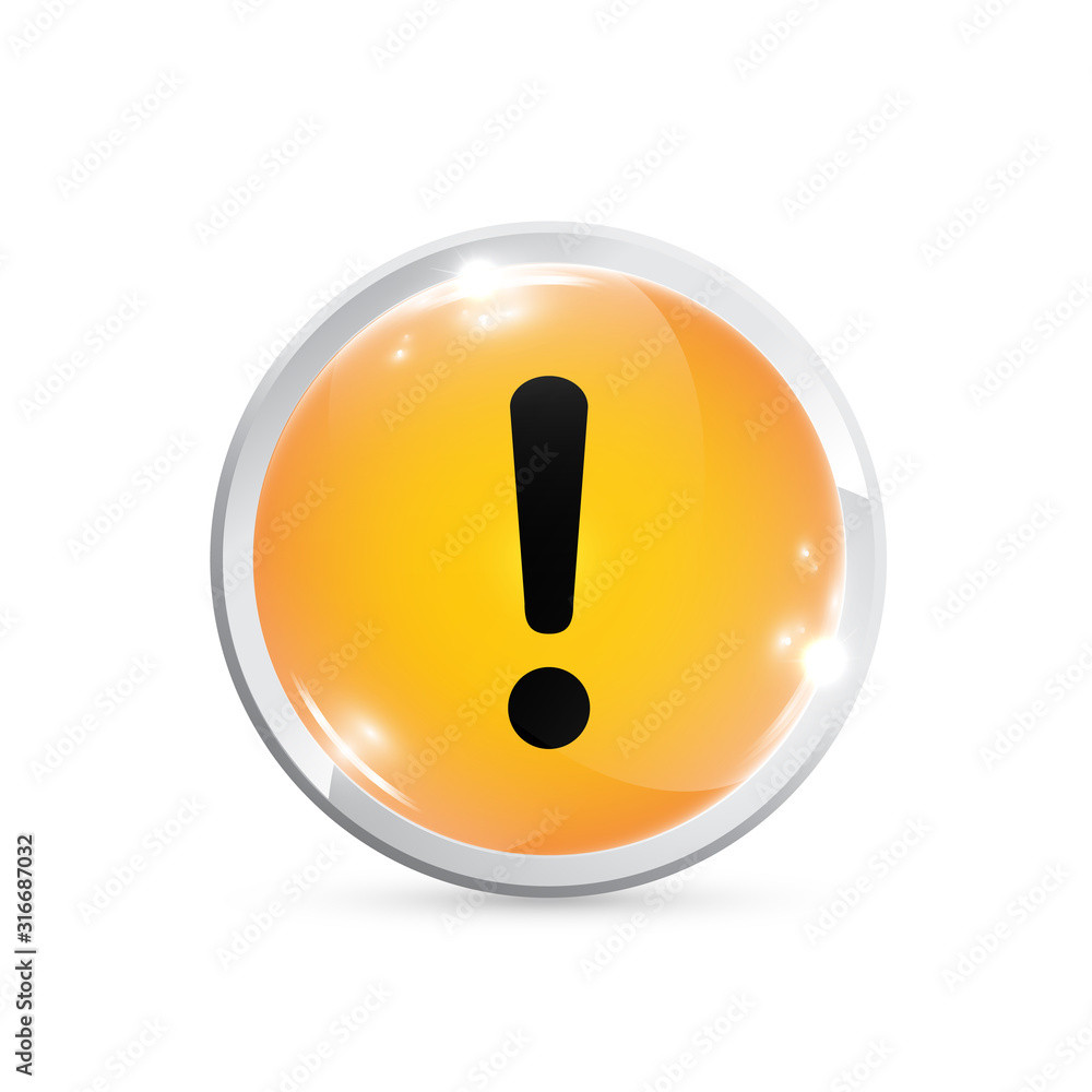 Poster glossy rounded button with exclamation mark