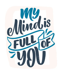 Card with slogan about love in beautiful style. Vector abstract lettering composition. Trendy graphic design for print. Motivation poster. Calligraphy text for Valentine's Day.