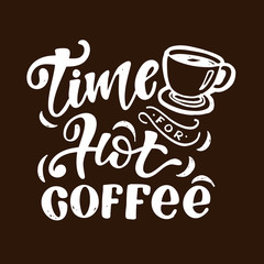 Lettering quote about hot cocoa and coffee for posters or prints. Hand drawn Christmas signs for cafe, bar and restaurant. Vector illustration