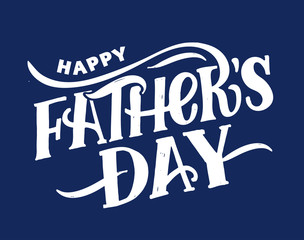 Father's day lettering for Gift card. Vintage Typography, great design for any purposes. Modern calligraphy template. Celebration quote. Handwritten text postcard. Vector illustration