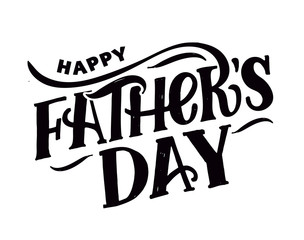 Father's day lettering for Gift card. Vintage Typography, great design for any purposes. Modern calligraphy template. Celebration quote. Handwritten text postcard. Vector illustration