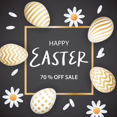 Happy easter. Congratulatory poster with a gold frame and text inside, decorated with eggs and chamomile flowers.