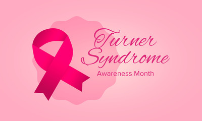 Turner Syndrome Awareness Month. Celebrate annual in February. Woman healthcare. Girl solidarity. Cancer Control and protection. Female disease. Medical healthcare concept. Vector poster