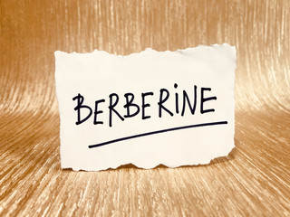 Berberine - medical lettering on card, health care and dietary supplement concept