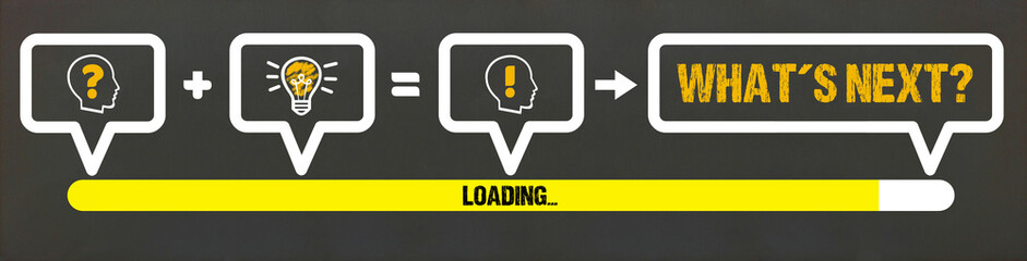 What´s next?
