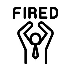 Fired Human Icon Vector. Outline Fired Human Sign. Isolated Contour Symbol Illustration