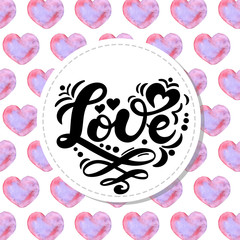 Amor. Love in Portuguese. Hand drawn lettering with watercolor romantic background. Background has hearts and other love elements. Perfect logo for Wedding or Valentine's day design