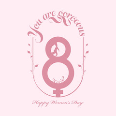 8 March Text with Female Gender Sign and Given Message You Are Gorgeous on Pink Background for Happy Women's Day.