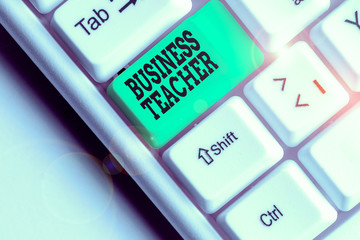 Conceptual hand writing showing Business Teacher. Concept meaning Educators that train students...