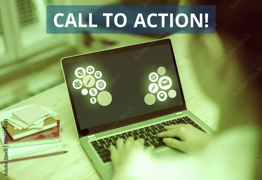 Poster text sign showing call to action. business photo text exhortation do something in order achieve aim 