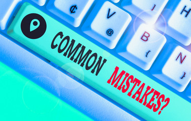 Handwriting text writing Common Mistakes Question. Conceptual photo repeat act or judgement...