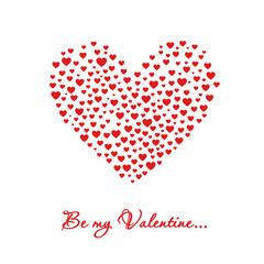 one big heart that consists of many different hearts of different shapes and sizes, texting be my Valentine. Valentine's card