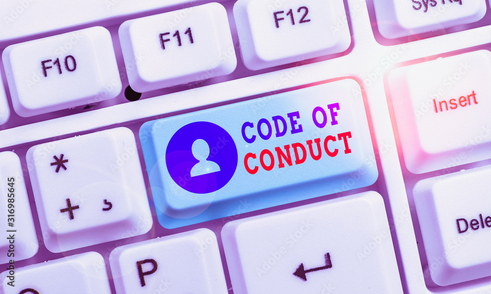 Poster handwriting text code of conduct. conceptual photo ethics rules moral codes ethical principles value