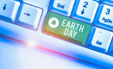 Conceptual hand writing showing Earth Day. Concept meaning Worldwide celebration of ecology...
