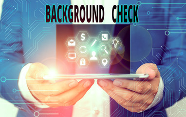Word writing text Background Check. Business photo showcasing investigation into a demonstrating s...