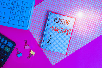 Handwriting text Vendor Management. Conceptual photo activities included in researching and...