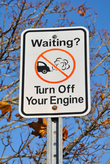 Turn off your engine while waiting sign