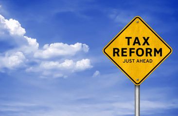 Tax Reform - road sign message