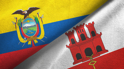 Ecuador and Gibraltar two flags textile cloth, fabric texture