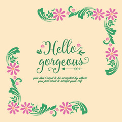 Simple shape of leaf and flower frame, for romantic hello gorgeous greeting card design. Vector