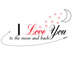 I Love You To The Moon And Back