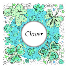 Vector round frame made of hand drawn clover leaves. Organinc cosmetics concept. Doodle frame for label design in trendy colors.