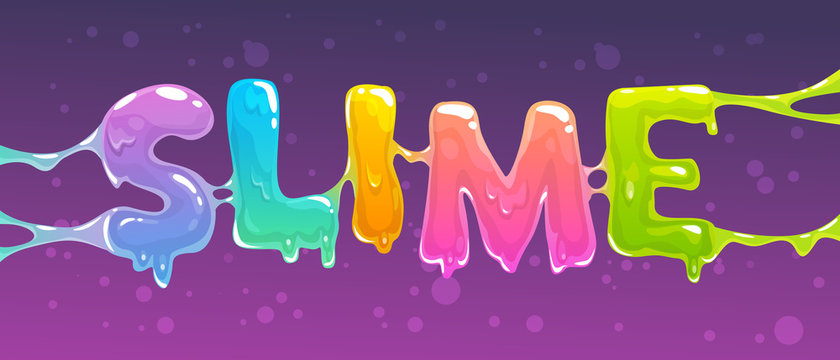 Slime Word Banner. Colorful Slime Text. Vector Illustration.