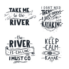 Set ofLettering of kayaking quotes. Rafting banner. Vector illustration.