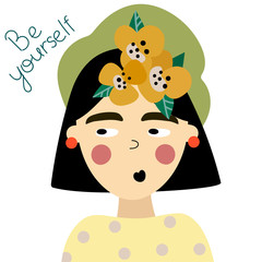 Cute and funny female portrait. Girl greeting card. Vector print for t-shirt design with text - Be yourself.
