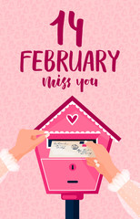 February 14 is Valentine's Day. I miss you. lettering. The girl sends a letter to her beloved. Loving woman puts a letter in the mailbox. Pink background with hearts. Greeting card, poster, flyer.
