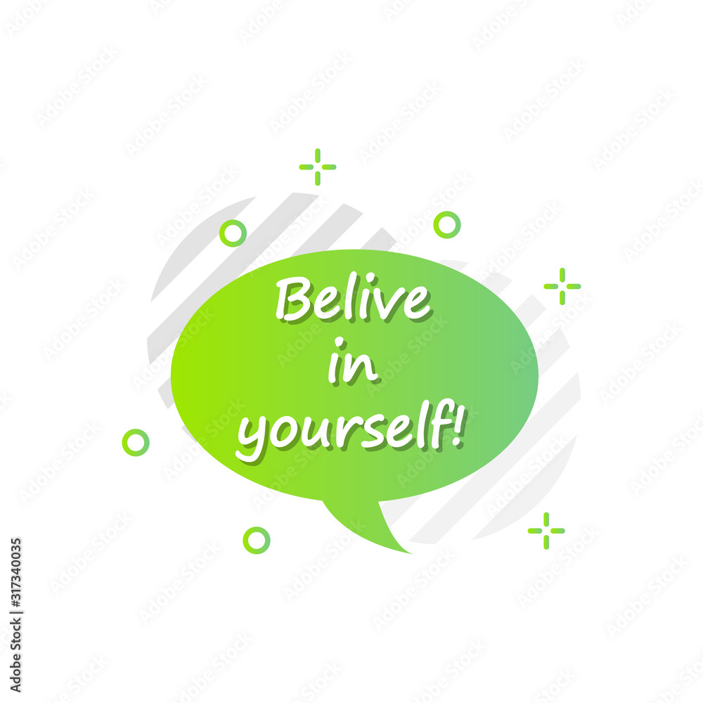 Aufkleber bubble in green, believe in yourself icon. simple colored outline vector of motivation icons for ui 