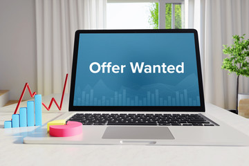 Offer Wanted – Statistics/Business. Laptop in the office with term on the Screen. Finance/Economy..