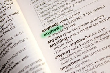 Anyhow word or phrase in a dictionary.