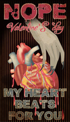 Anti Valentines day, nope valentine, My heart beats for you. vector illustration	