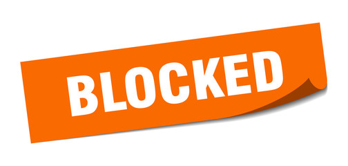 blocked sticker. blocked square sign. blocked. peeler