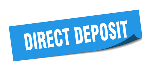 direct deposit sticker. direct deposit square sign. direct deposit. peeler