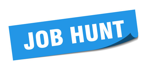 job hunt sticker. job hunt square sign. job hunt. peeler