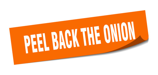 peel back the onion sticker. peel back the onion square sign. peel back the onion. peeler