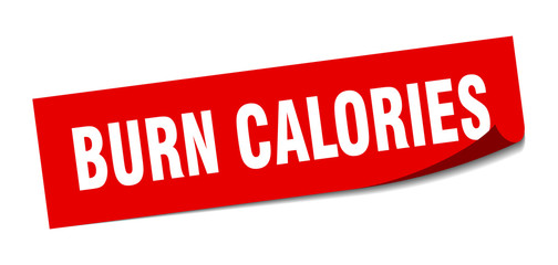 burn calories sticker. burn calories square sign. burn calories. peeler