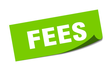 fees sticker. fees square sign. fees. peeler