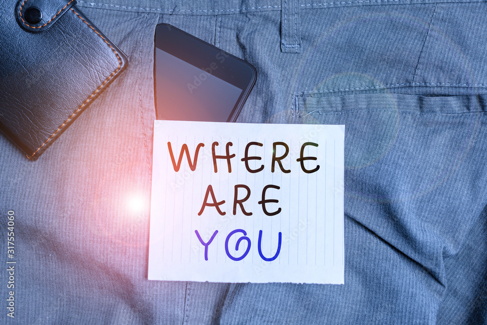 Poster conceptual hand writing showing where are you. concept meaning give us your location address directi