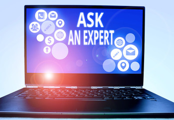 Word writing text Ask An Expert. Business photo showcasing confirmation that have read understand...
